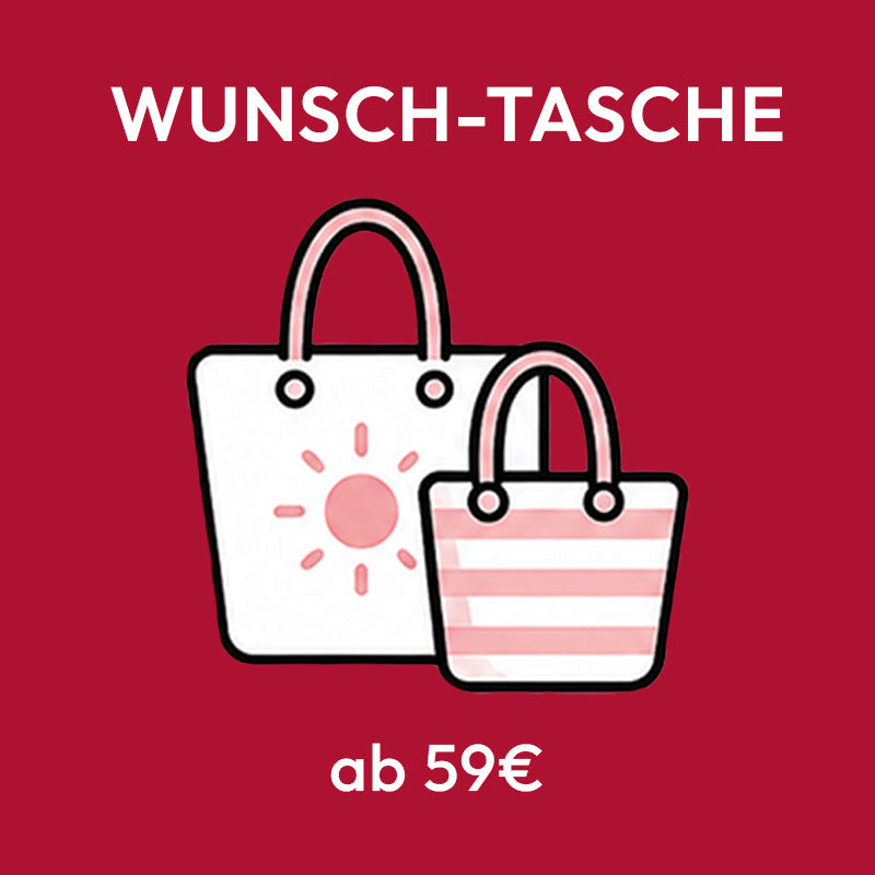 Wunsch-Tasche ab 59€ im Warenkorb auswählen